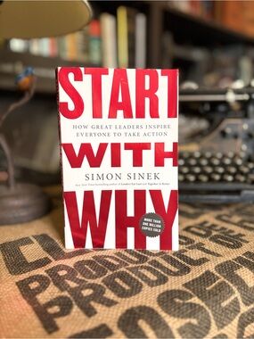 Sinek - “Start With Why” Paperback book